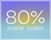 80% Avatar Scaler