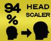 Head Scaler 94%