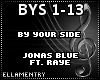 By Your Side-J.Blue/Raye