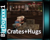 [BD] Crates+Hugs