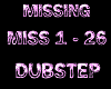 !K Missing Dubstep