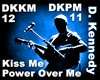 D.Kennedy - Kiss Power