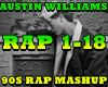 AUSTIN WILLIAMS- 90S RAP