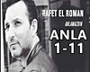 Rafet El Roman Anlamazdi