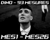 DINO 93Mesures. ♫ e
