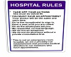 Hospital Rules Sign Purp