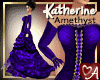 .a Katherine - Amethyst