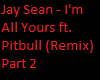 Jay Sean - I'm All Yours