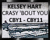 *K.Hart-Crasy 'Bout You