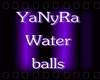 ~lYlWater balls~