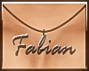 Fabian necklace request
