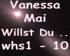Vanessa Mai Willst Du ..