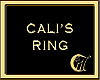 CALI'S RING