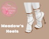 Meadow's  Heels