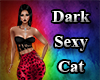 Dark Sexy Cat