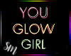 Neon You Glow Girl