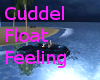 Cuddel Float Feeling
