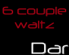 DAR 6 couple Waltz
