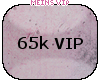VIP 65k Support