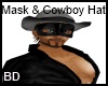 [BD] Mask&Cowboy Hat