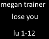megan trainer lose you