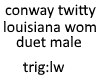 conway louiswo duet male