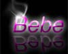 Bebe nametag