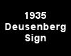 (MR) 35 Duesenberg Sign