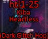 Kiba - Heartless
