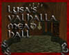 (L) Valhalla Mead Hall