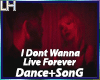 Dont Wanna Live 4ever|DS