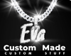 Custom Eva Chain