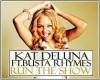 Kat DeLuna -Run The Show