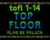 TOP FLOOR