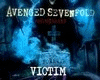A7X - Victim Pt1