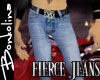 Fierce Jeans