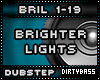 BriL Brighter Lights Dub