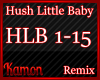 MK| Hush Little Baby Rmx