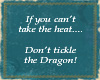 Tickle the Dragon