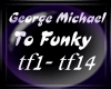Too Funky G. Michael