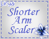 Shorter Arm Scaler (10%)