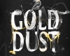 gold dust-dubstep