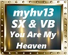 My Heaven - SX & VB
