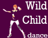 Whild Child - RnB dance