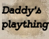 ✔ Daddy's PT |Sign|