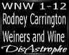 Weiners and Wine