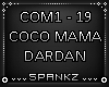 Coco Mama - Dardan
