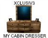 MY CABIN DRESSER