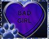 ~WK~Bad Girl