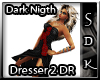 #SDK# Dark Nigth Dress2R